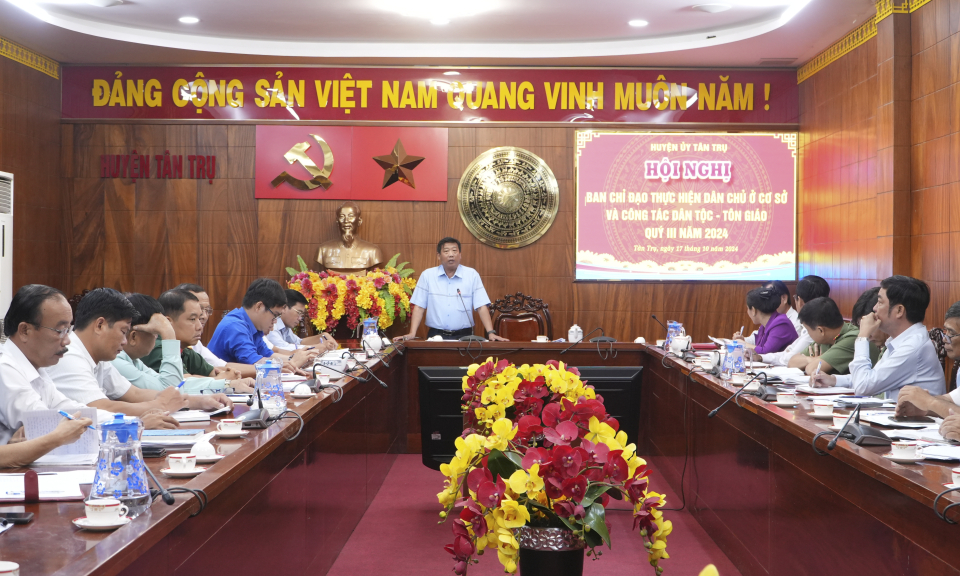 Tân Trụ đánh giá tình hình thực hiện dân chủ, dân tộc, tôn giáo 