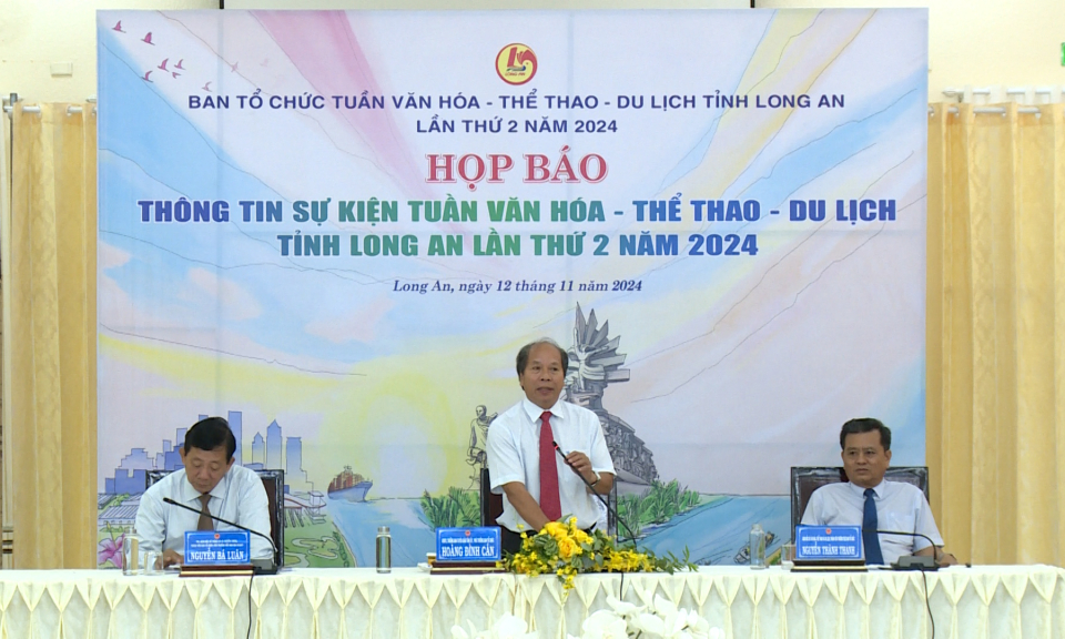 Họp báo Tuần Văn hóa - Thể thao - Du lịch tỉnh Long An lần thứ 2 năm 2024
