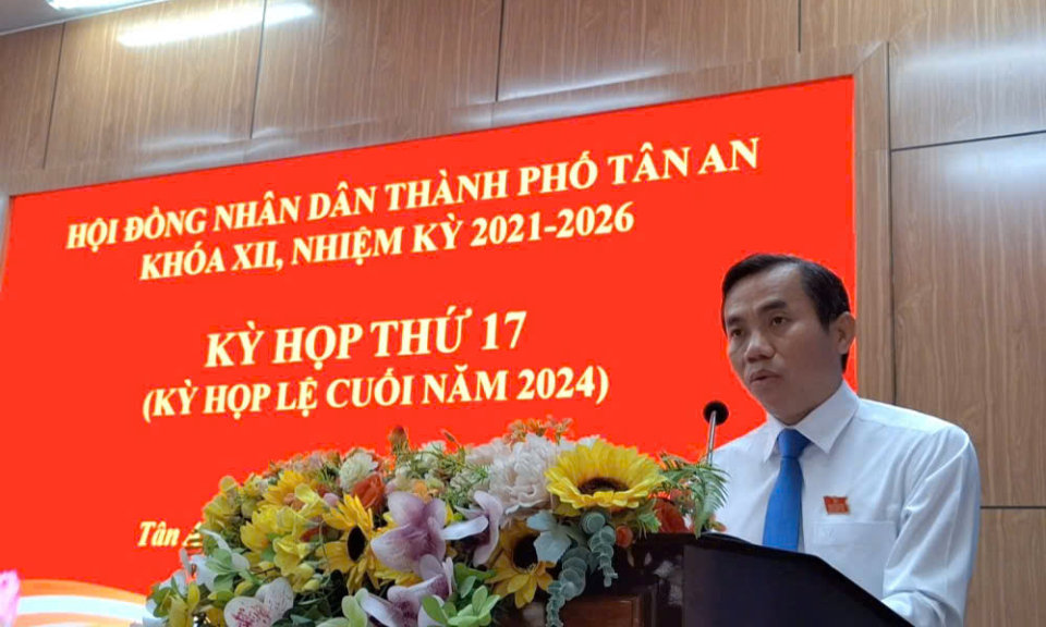 HĐND thành phố Tân An tổ chức Kỳ họp thứ 17