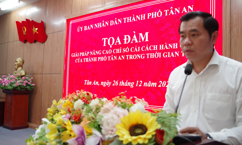 Thành phố Tân An tọa đàm nâng cao chỉ số cải cách hành chính 