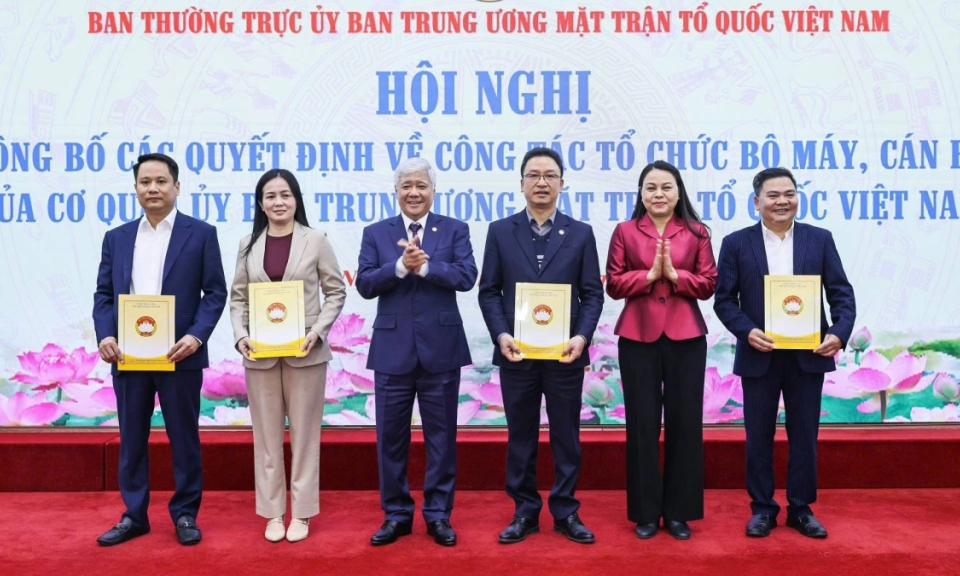 Bộ máy mới của Cơ quan Ủy ban Trung ương MTTQ Việt Nam giảm còn 8 đầu mối