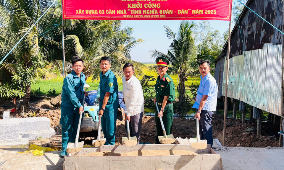 Tân Hưng khởi công xây dựng 03 căn nhà “Tình nghĩa Quân - Dân”