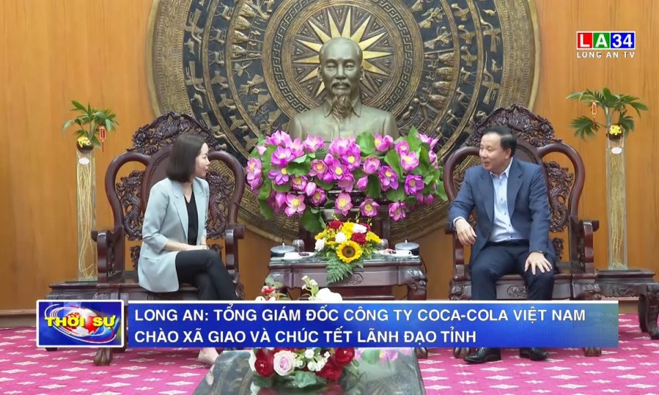 Long An: Tổng Giám đốc Công ty Coca-Cola Việt Nam chào xã giao và chúc Tết lãnh đạo tỉnh