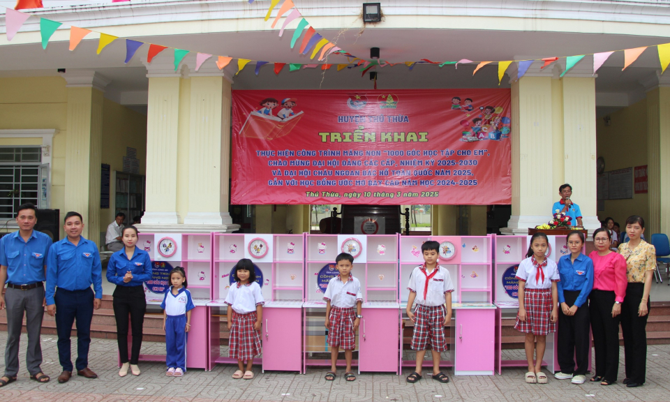  Huyện đoàn Thủ Thừa thực hiện công trình măng non 1.000 góc học tập cho em