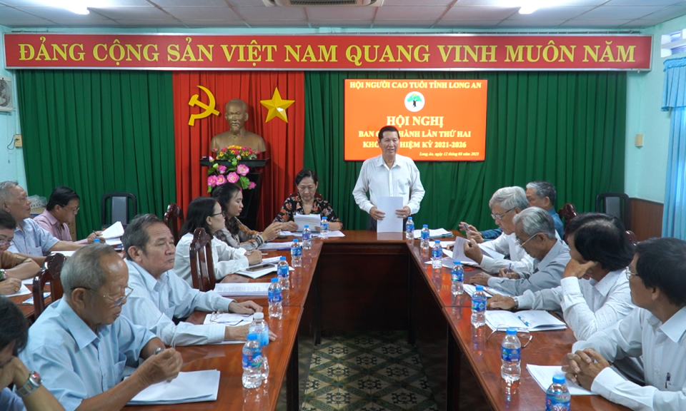 Hội nghị Ban chấp hành Hội Người cao tuổi tỉnh Long An nhiệm kỳ 2021 - 2026
