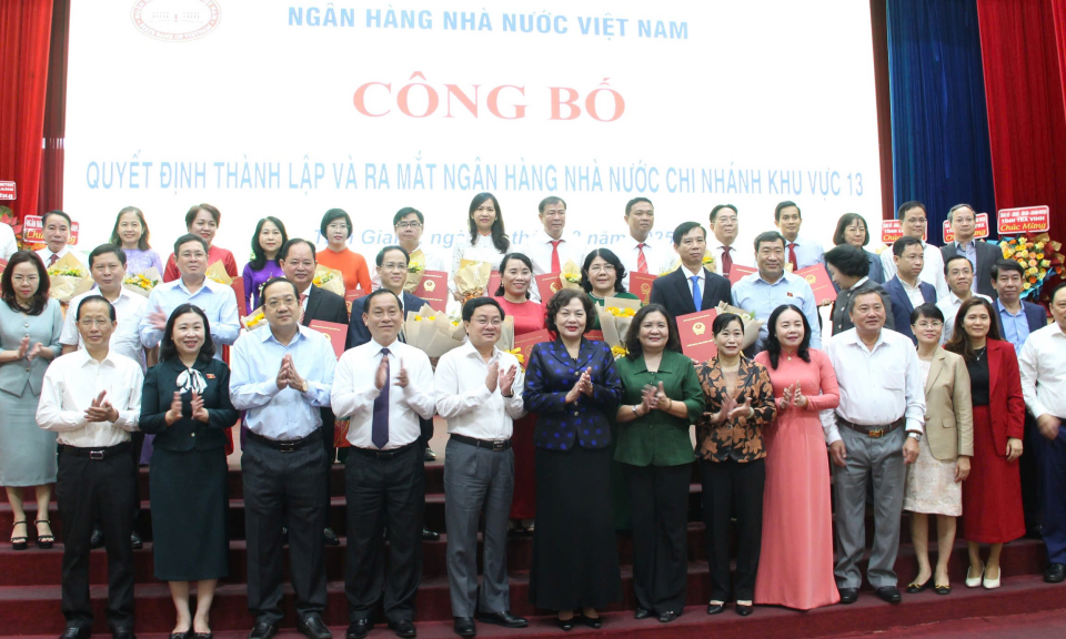 Ra mắt Ngân hàng Nhà nước chi nhánh khu vực 13