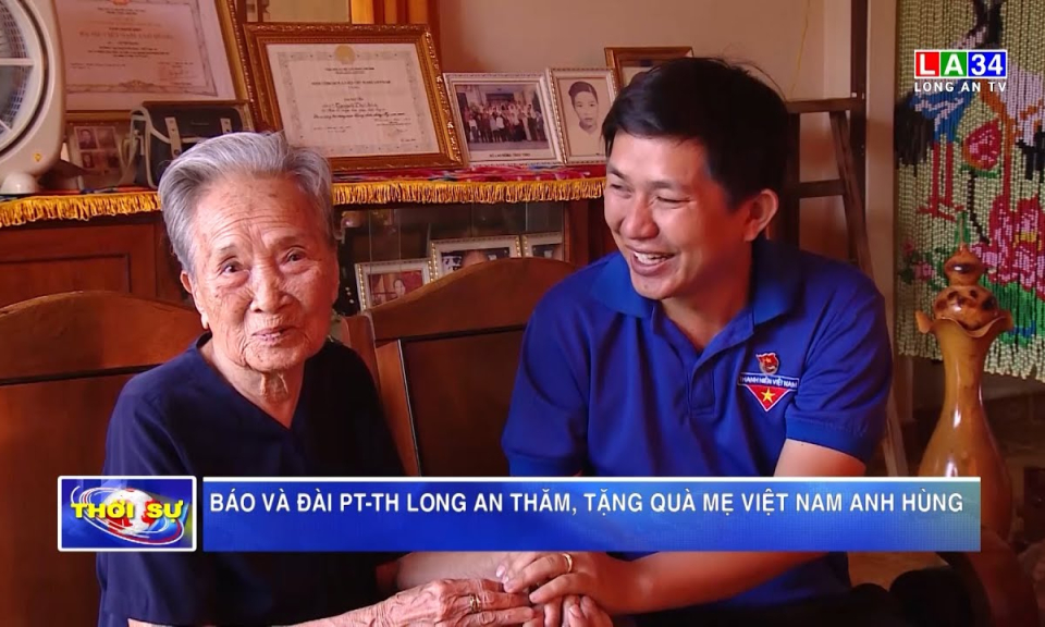 Báo và Đài PT-TH Long An thăm, tặng quà Mẹ Việt Nam Anh hùng