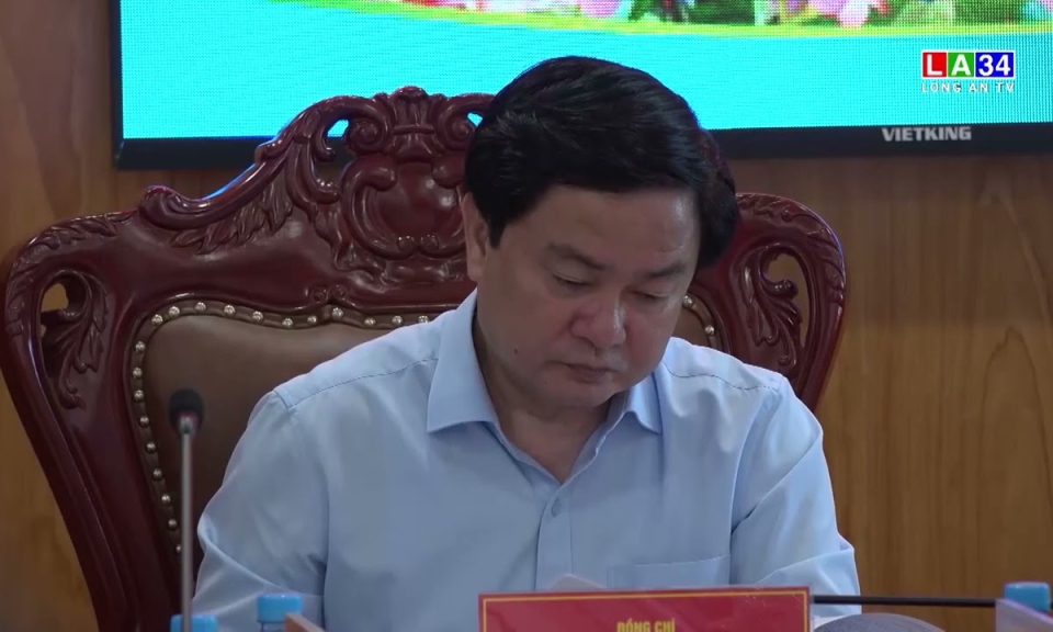 Bí thư Tỉnh ủy làm việc với Ban Thường vụ Huyện ủy Tân Thạnh