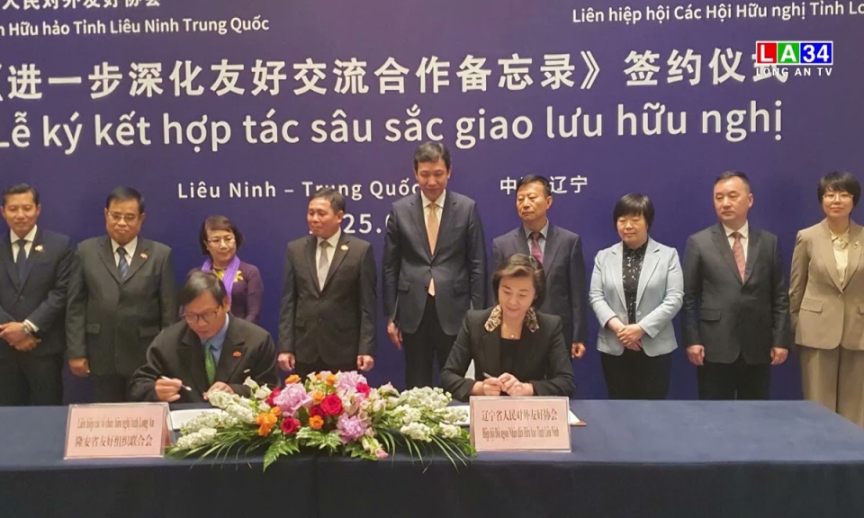 Ký kết hợp tác giữa Long An và tỉnh Liêu Ninh (Trung Quốc)