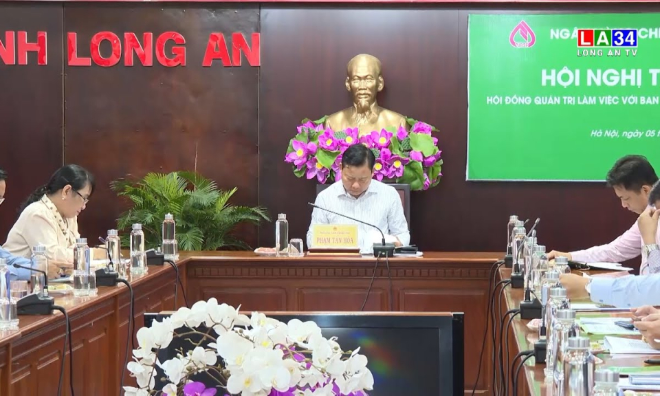 Hội đồng Quản trị Ngân hàng CSXH họp phiên thường kỳ tháng 5 
