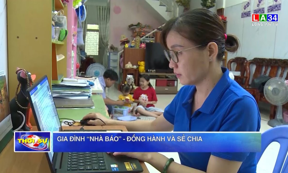 Gia đình “nhà báo” - Đồng hành và sẻ chia