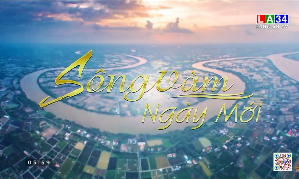 Sông Vàm ngày mới 01/7/2025