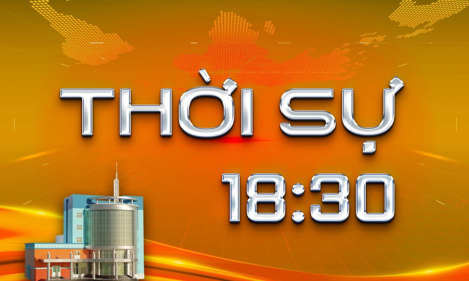 Chương trình Thời sự tối 01/7/2025
