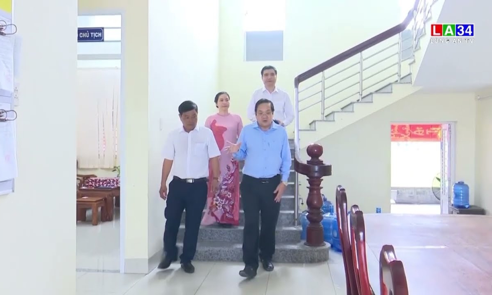 Lãnh đạo tỉnh kiểm tra điều kiện làm việc xã Vàm Cỏ sau sáp nhập