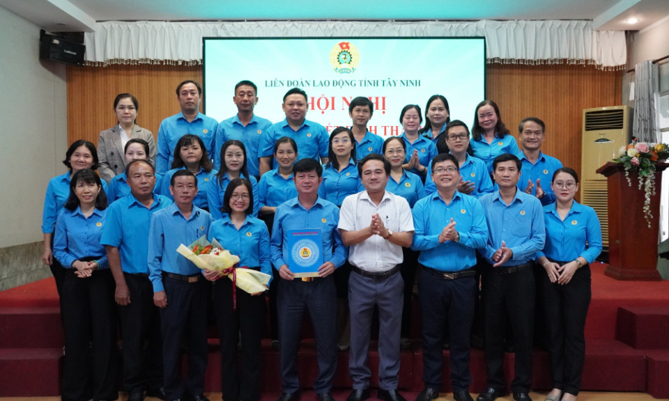 Công bố Quyết định thành lập Liên đoàn Lao động tỉnh Tây Ninh