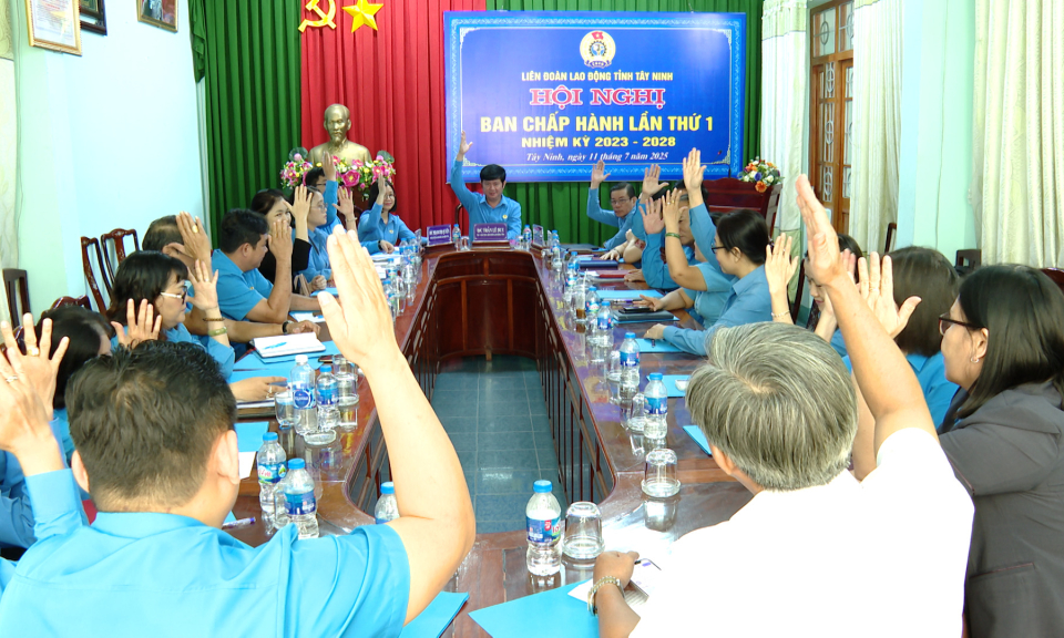 Liên đoàn Lao động tỉnh Tây Ninh thông qua Đề án thành lập Công đoàn xã, phường