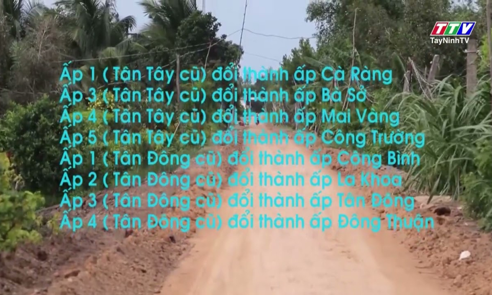 Xã Tân Tây đổi tên các ấp sau sắp xếp đơn vị hành chính