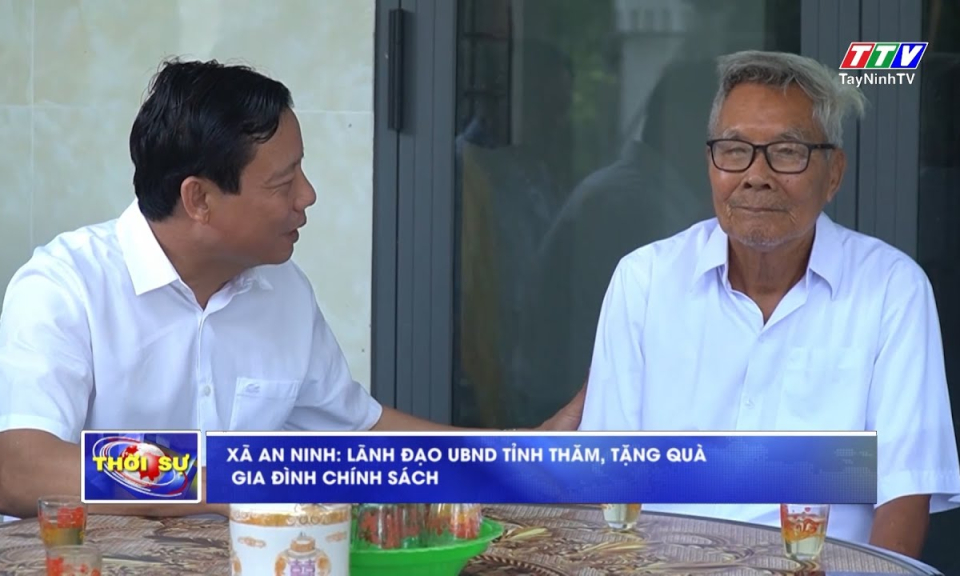 Xã An Ninh: Lãnh đạo UBND tỉnh thăm, tặng quà gia đình chính sách