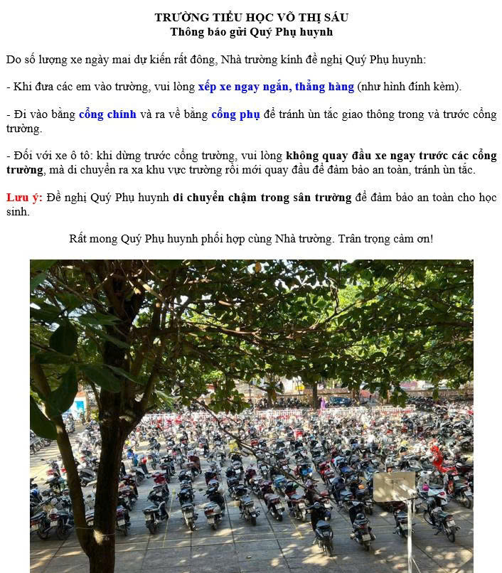 Do đã có thông báo gửi đến phụ huynh, tình trạng kẹt xe ở Trường Tiểu học Võ Thị Sáu không xảy ra