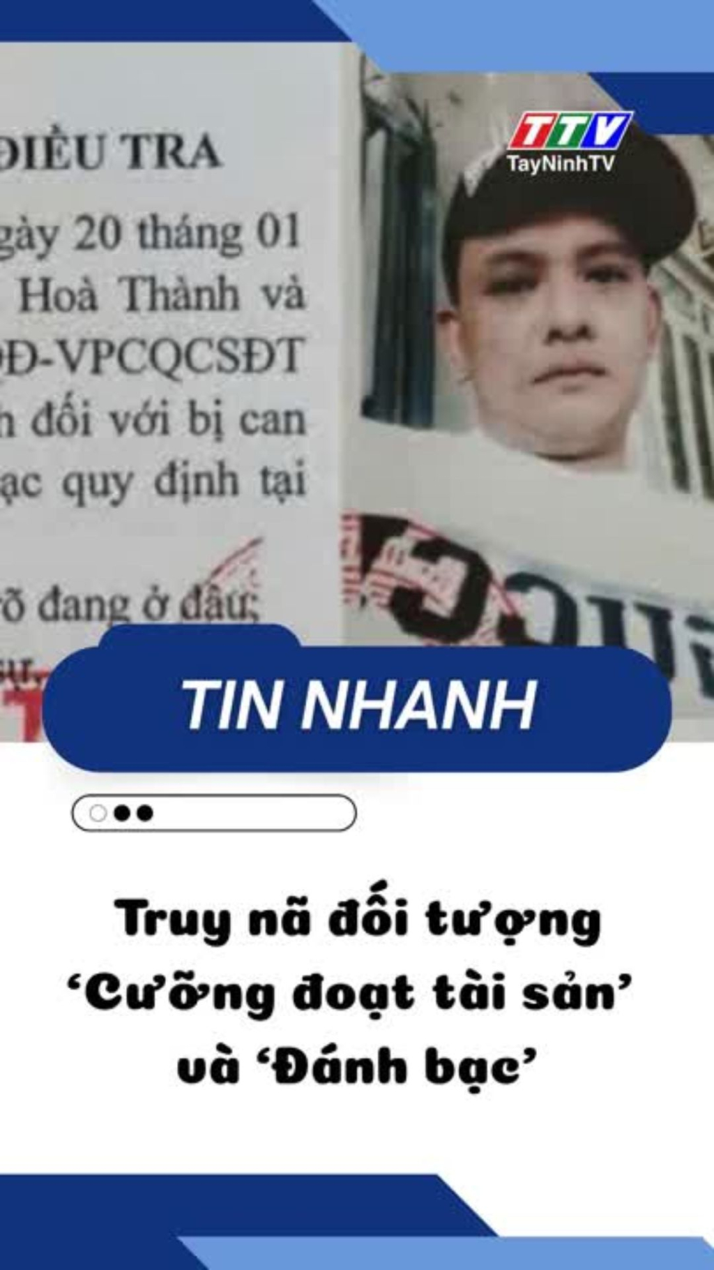 Truy nã đối tượng "cưỡng đoạt tài sản" và "đánh bạc"