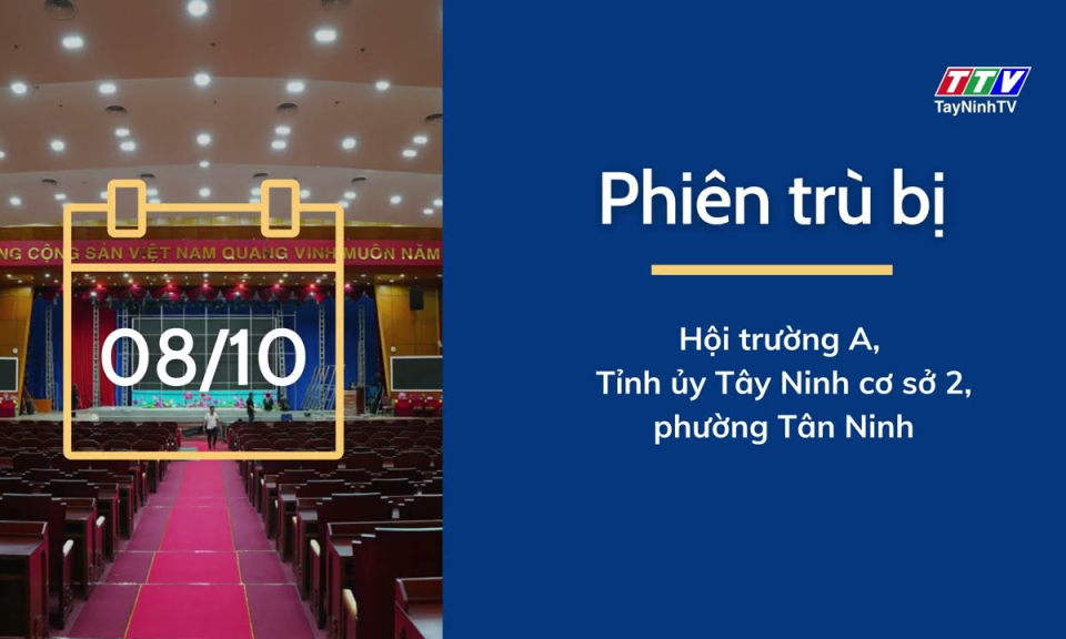 Đại hội đại biểu Đảng bộ tỉnh Tây Ninh sẵn sàng cho ngày làm việc đầu tiên