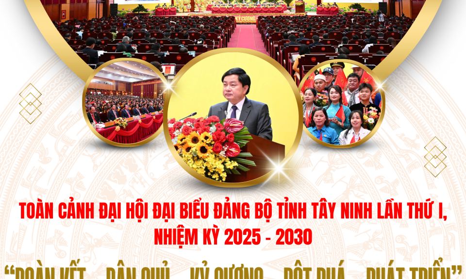 Toàn cảnh Đại hội đại biểu Đảng bộ tỉnh Tây Ninh lần thứ I, nhiệm kỳ 2025 - 2030