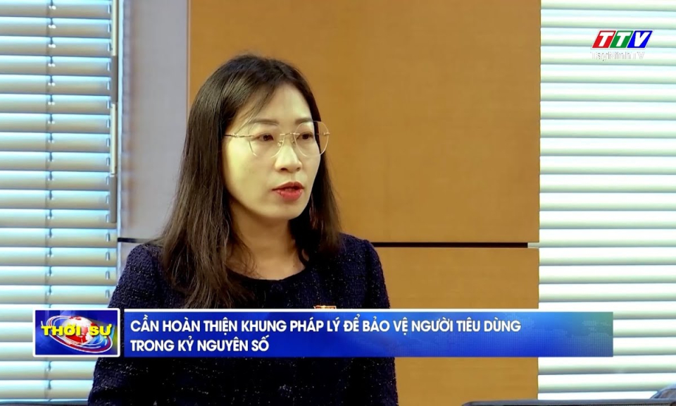 Cần hoàn thiện khung pháp lý để bảo vệ người tiêu dùng trong kỷ nguyên số