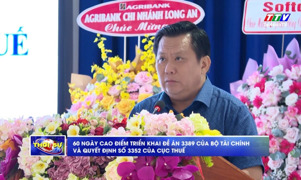60 ngày cao điểm triển khai Đề án 3389 của Bộ Tài chính vá Quyết định số 3352 của Cục Thuế