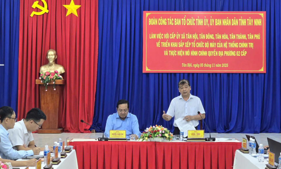 Lãnh đạo tỉnh Tây Ninh làm việc với các xã về vận hành mô hình chính quyền địa phương 2 cấp