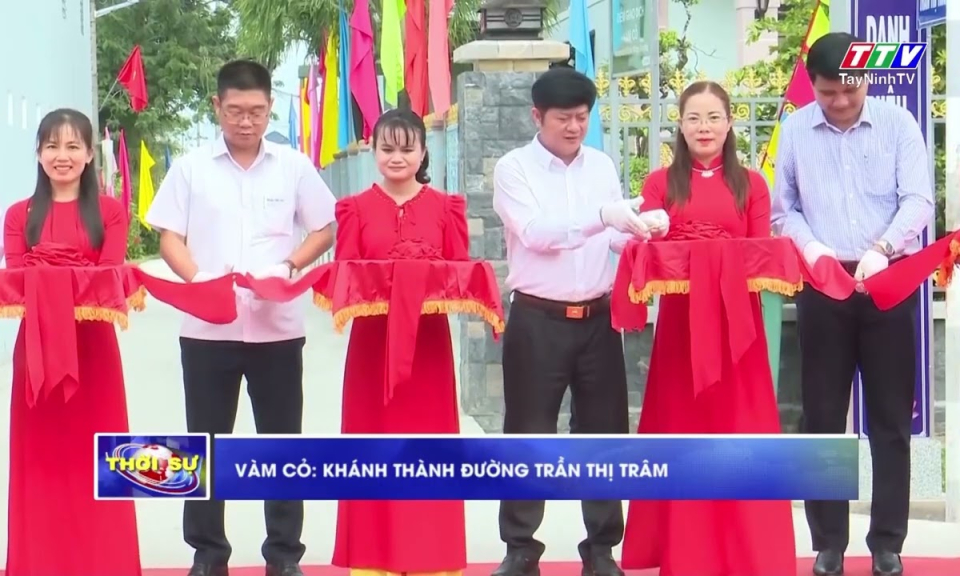 Vàm Cỏ: Khánh thành đường Trần Thị Trâm