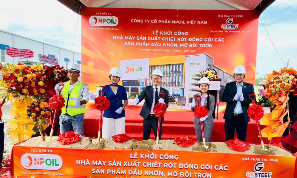 NPOIL Việt Nam khởi công nhà máy sản xuất dầu nhờn tại Tây Ninh - Bước tiến chiến lược trong giai đoạn mới
