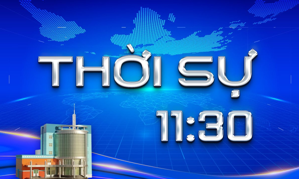 Bản tin Thời sự trưa 24/11/2025