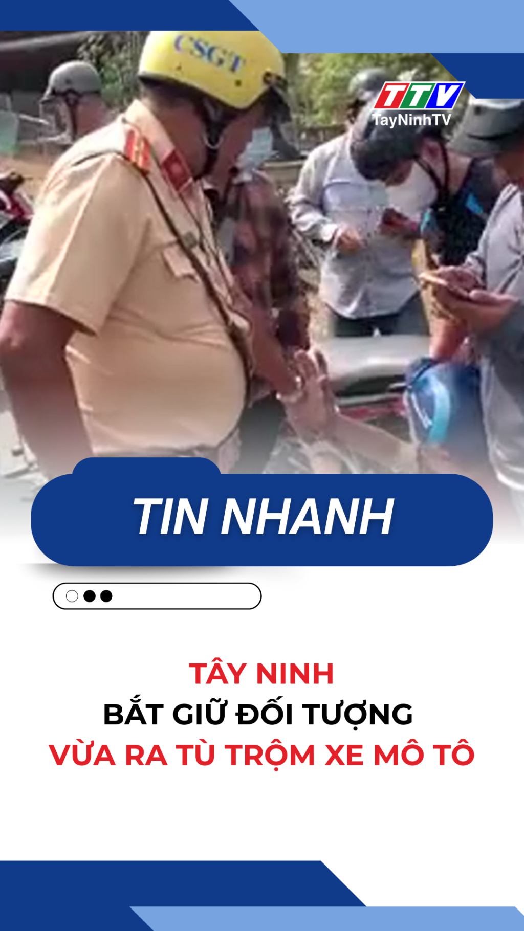 T&acirc;y Ninh: Bắt giữ đối tượng vừa ra t&ugrave; trộm xe m&ocirc; t&ocirc;