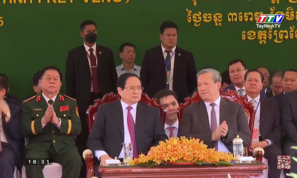 Thủ tướng hai nước Việt Nam - Campuchia dự Lễ khai trương cặp cửa khẩu quốc tế Tân Nam - Meun Chey
