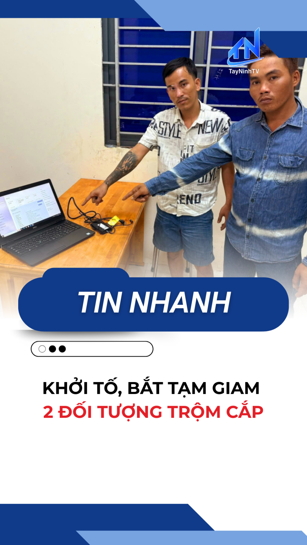 Khởi tố, bắt tạm giam 2 đối tượng trộm cắp