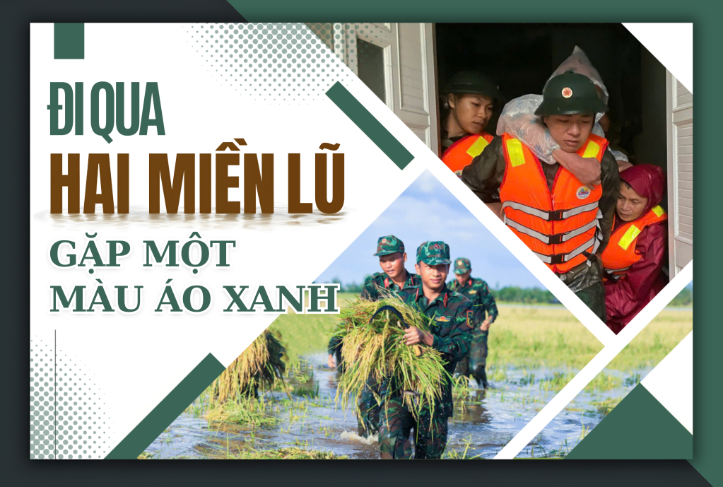 Đi qua 2 miền lũ, gặp một m&agrave;u &aacute;o xanh