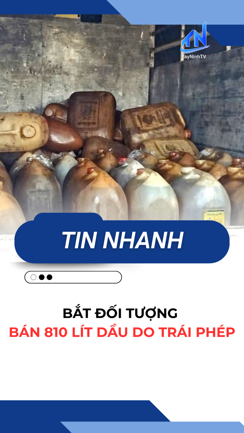 Bắt đối tượng b&aacute;n 810 l&iacute;t dầu DO tr&aacute;i ph&eacute;p