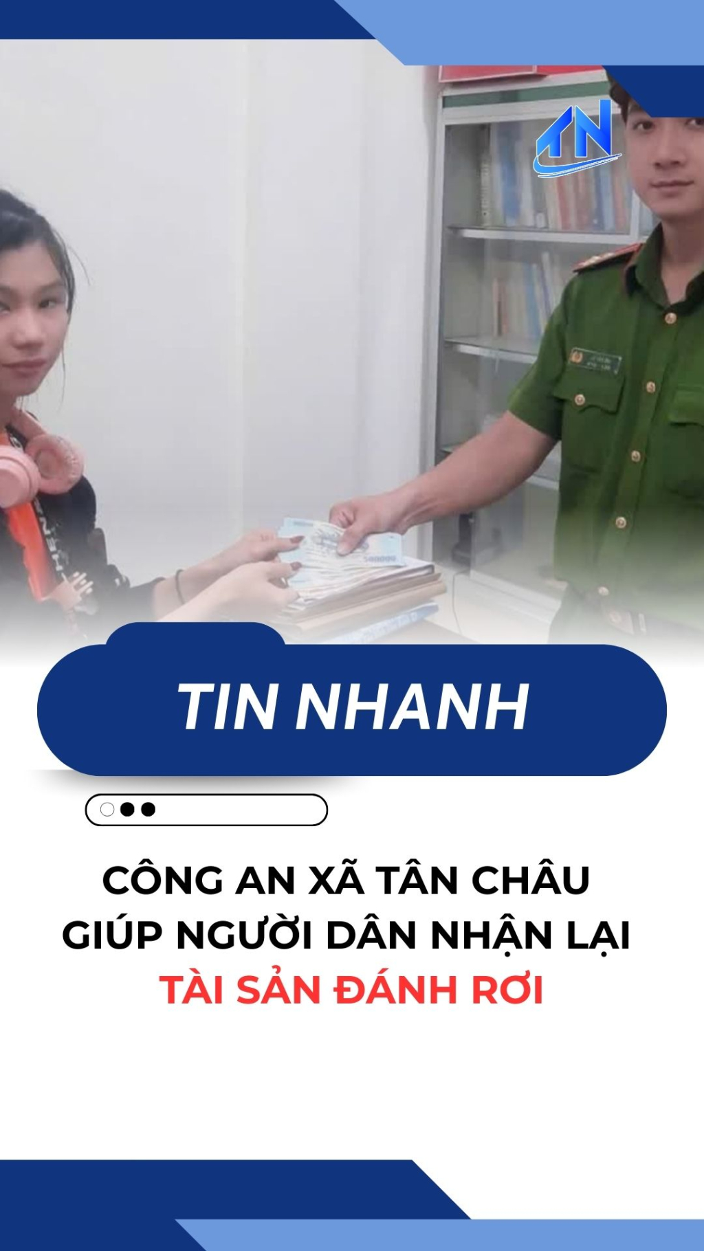 C&ocirc;ng an x&atilde; T&acirc;n Ch&acirc;u gi&uacute;p người d&acirc;n nhận lại t&agrave;i sản đ&aacute;nh rơi