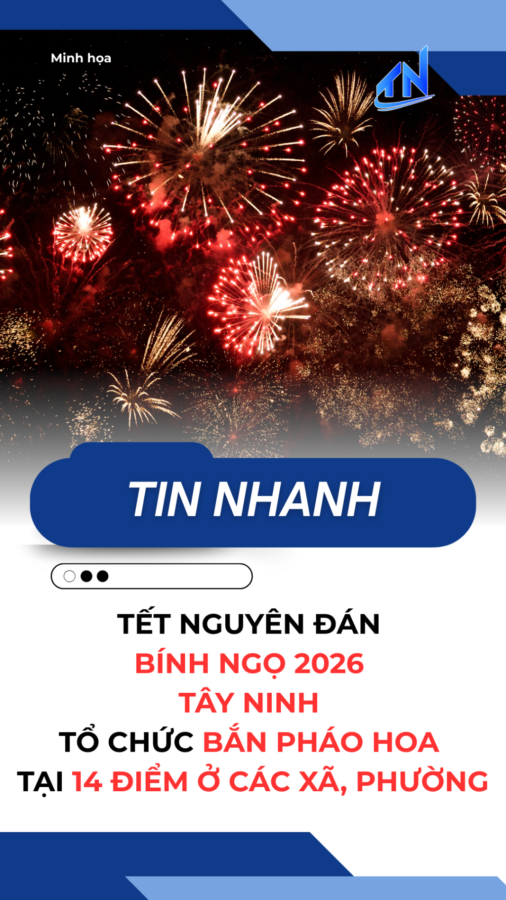 Tết Nguy&ecirc;n đ&aacute;n B&iacute;nh Ngọ 2026: T&acirc;y Ninh tổ chức bắn ph&aacute;o hoa tại 14 điểm ở c&aacute;c x&atilde;, phường