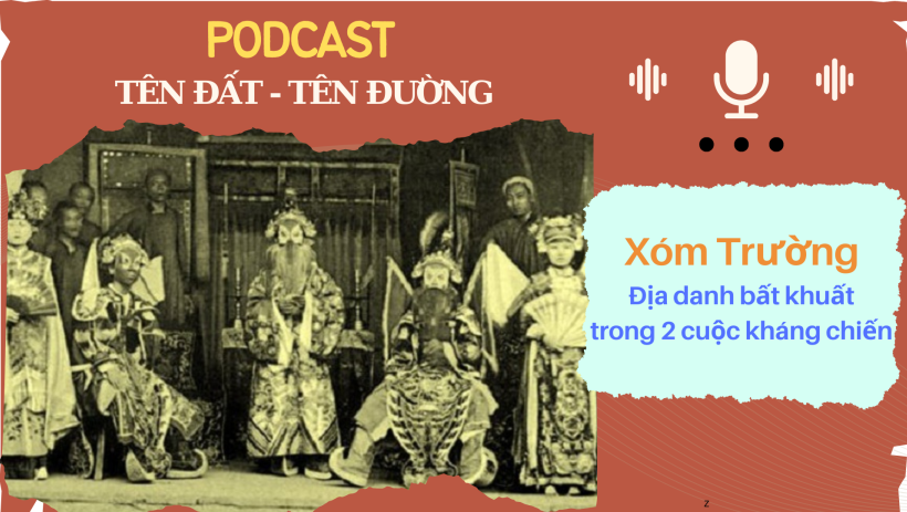 X&oacute;m Trường - Địa danh bất khuất trong 2 cuộc kh&aacute;ng chiến