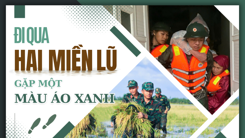 Đi qua 2 m&ugrave;a lũ, gặp một m&agrave;u &aacute;o xanh