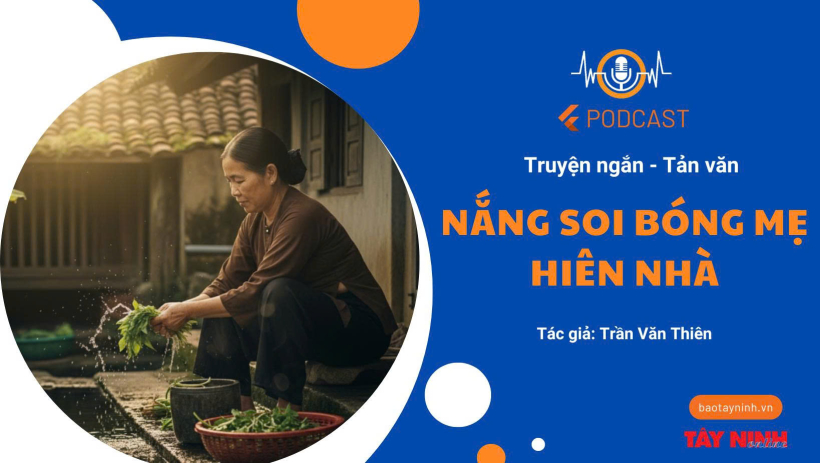 Nắng soi b&oacute;ng mẹ hi&ecirc;n nh&agrave;