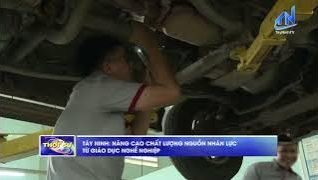 T&acirc;y Ninh: N&acirc;ng cao chất lượng nguồn nh&acirc;n lực từ gi&aacute;o dục nghề nghiệp