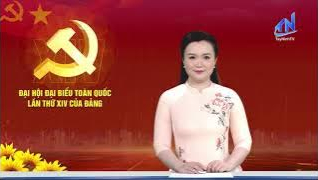 Vững niềm tin sớm hiện thực h&oacute;a Nghị quyết Đại hội XIV của Đảng