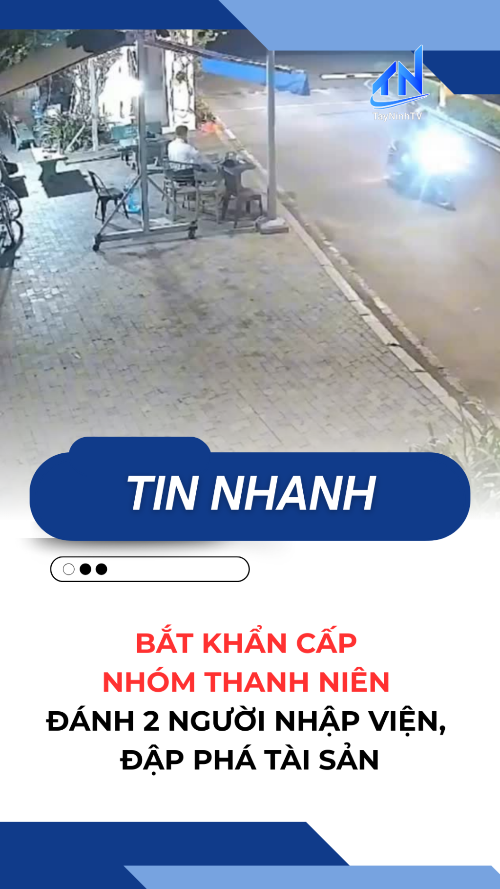 Bắt khẩn cấp nh&oacute;m thanh ni&ecirc;n đ&aacute;nh 2 người nhập viện, đập ph&aacute; t&agrave;i sản